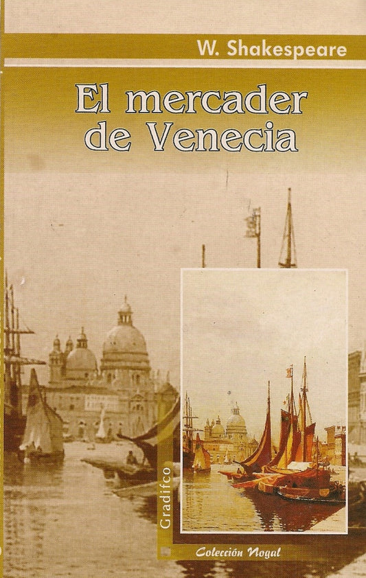 EL MERCADER DE VENECIA - GRADIFCO | WILLIAM SHAKESPEARE