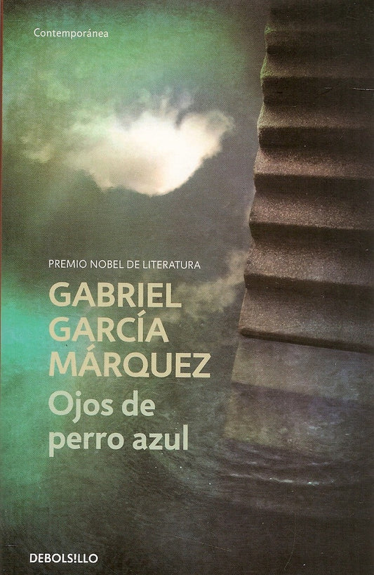 Ojos de perro azul | Gabriel García Márquez