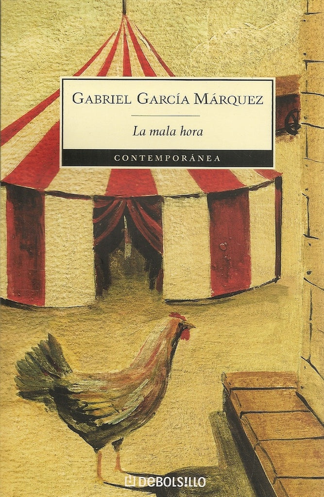 La mala hora | Gabriel García Márquez