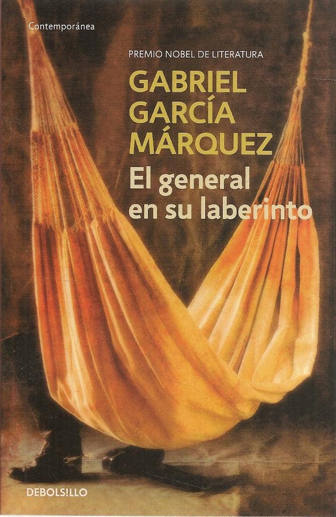 El general en su laberinto | Gabriel García Márquez