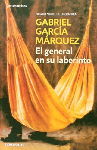 El general en su laberinto | Gabriel García Márquez