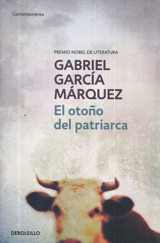El otoño del patriarca | Gabriel García Márquez