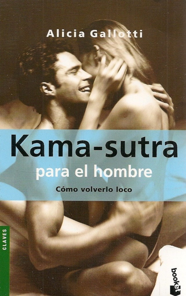 KAMA-SUTRA PARA EL HOMBRE (BK) | Alicia Gallotti