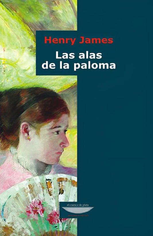 Las alas de la paloma

 | HENRY JAMES