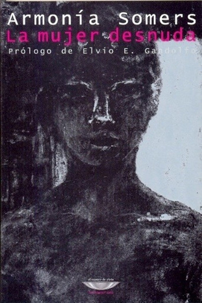 La mujer desnuda | ARMONIA SOMERS