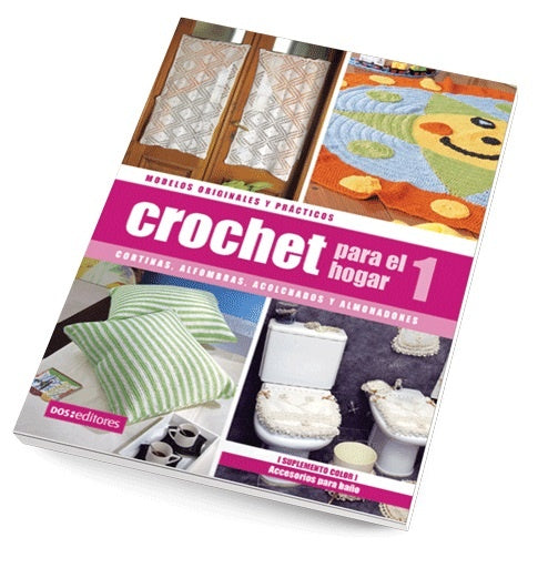 Crochet para el hogar 1 | Dos tintas editores