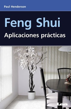 Feng shui aplicaciones practicas