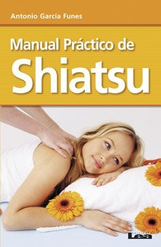 MANUAL PRACTICO DE SHIATSU | ANTONIO GARCIA FUNES