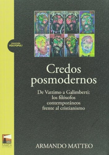 Credos posmodernos | ARMANDO MATTEO