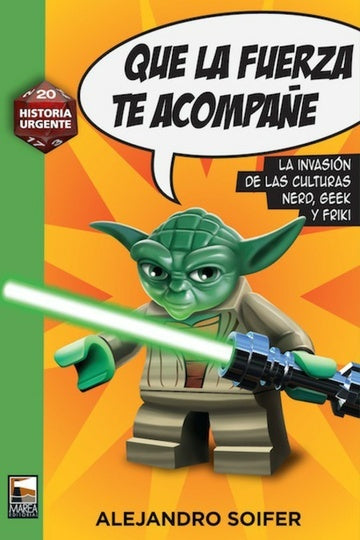 QUE LA FUERZA TE ACOMPAÑE | ALEJANDRO SOIFER