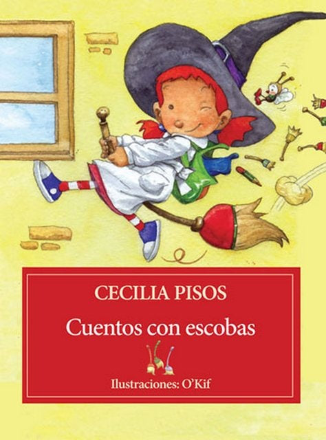 Cuentos con escobas | CECILIA PISOS