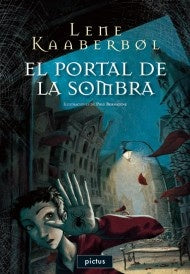 EL PORTAL DE LA SOMBRA | LENE KAABERBOL