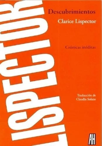 Descubrimientos | CLARICE LISPECTOR