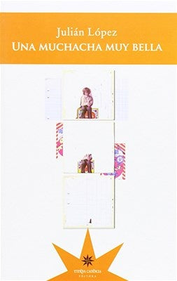 Una muchacha muy bella | Juliana López May