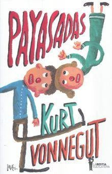 Payasadas | KURT VONNEGUT