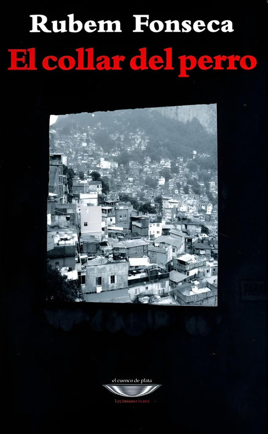 El collar del perro | RUBEM FONSECA