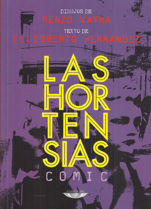 Las hortensias (COMIC) | Felisberto Hernández