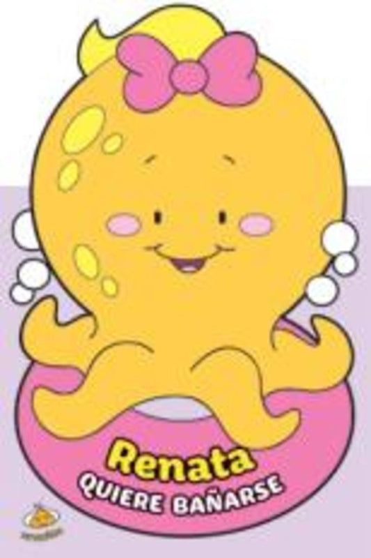 Renata quiere bañarse. Libro de baño | MONICA LOPEZ