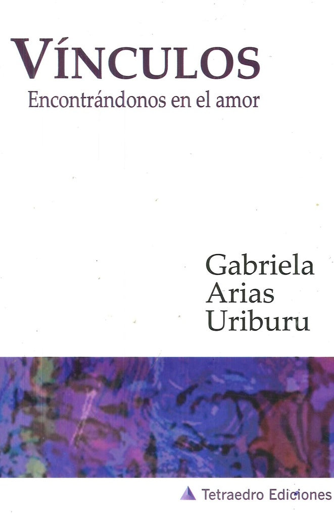 Vínculos | GABRIELA ARIAS URIBURU