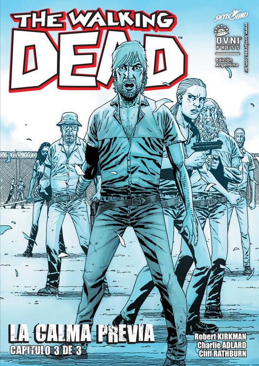 The Walking Dead #20 La Calma Previa (2 de 3) | Robert Kirkman