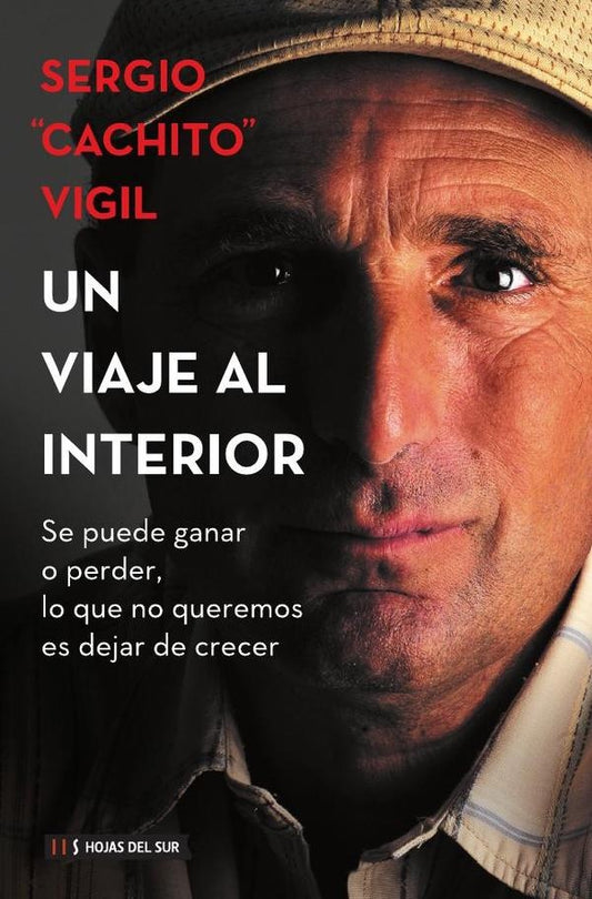 Un viaje al interior | Sergio "Cachito" Vigil