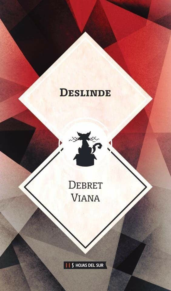 Deslinde | VIANA DEBRET