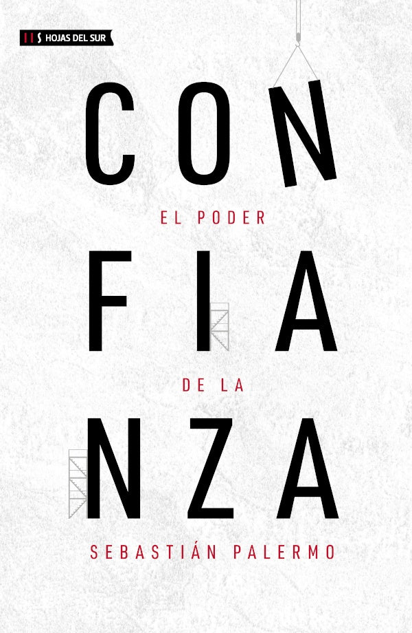 El poder de la confianza

 | SEBASTIAN PALERMO