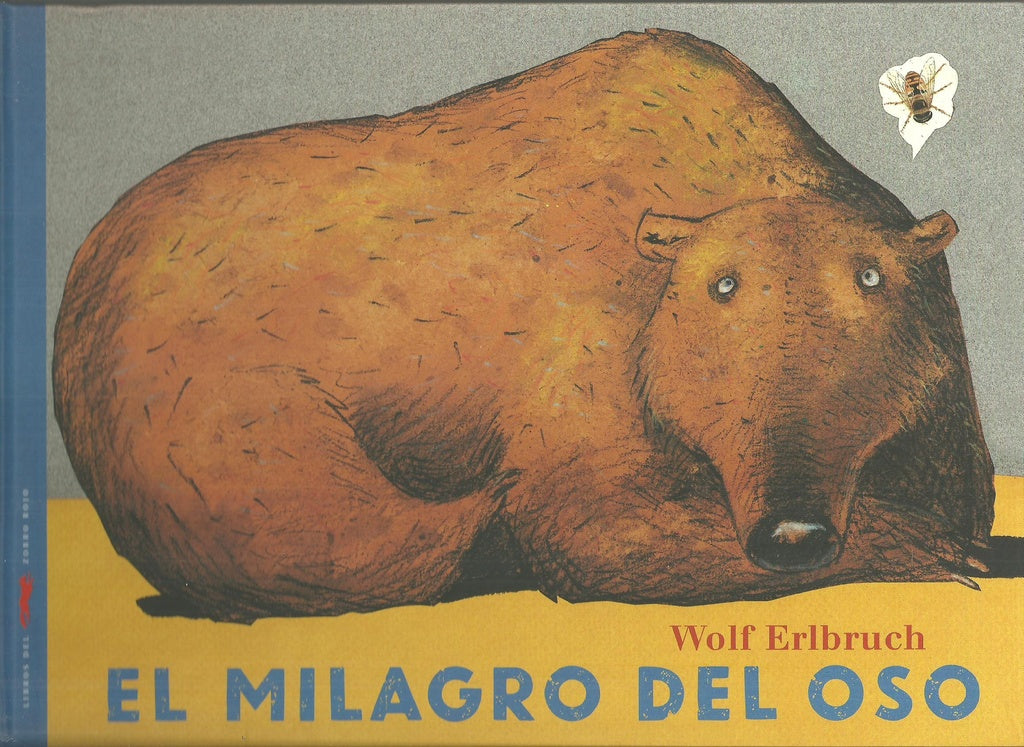 Milagro de oso | WOLF ERLBRUCH