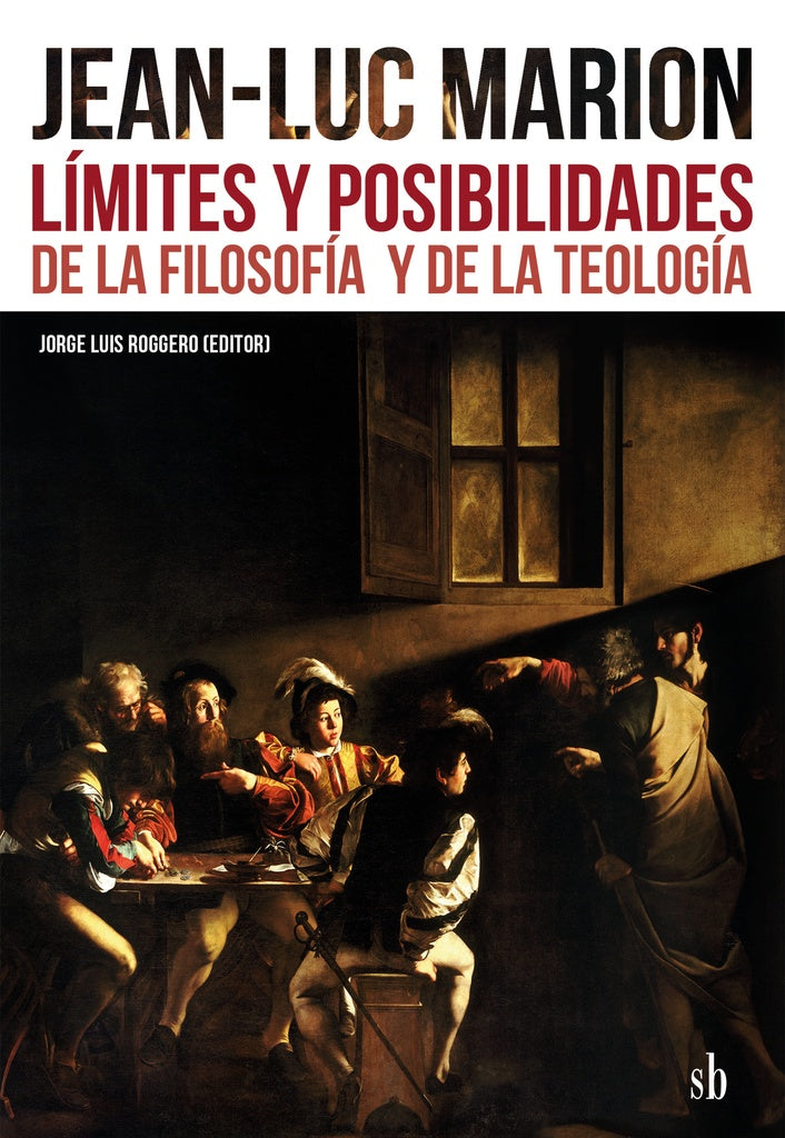 Límites y probabilidades de la filosofía | JEAN-LUC MARION