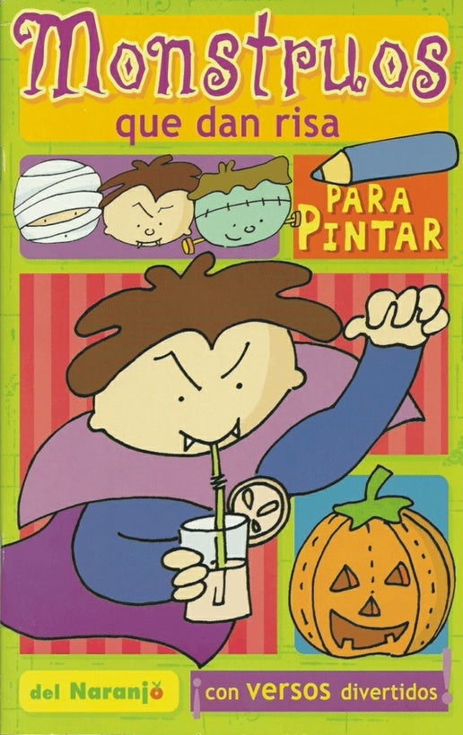 Monstruos que dan risa para pintar | EDICIONES DEL NARANJO