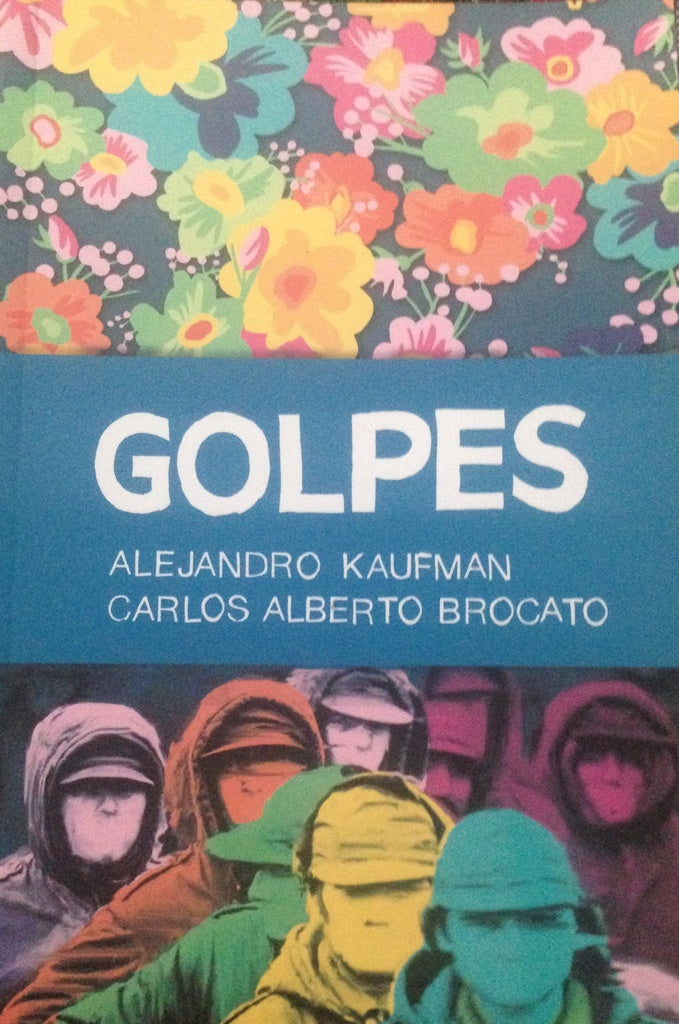 Golpes | KAUFMAN / BROCATO