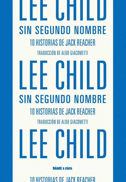 Sin segundo nombre | LEE CHILD