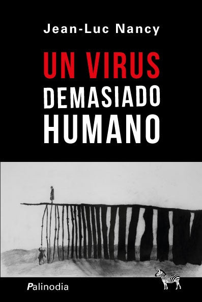 Un virus demasiado humano | Jean-Luc Nancy