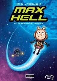 MAX HELL. EL PLANETA DE VERNES | HOHN - TAMBUSCIO