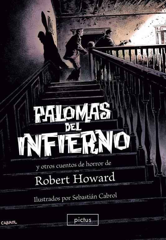 Palomas del infierno y otros cuentos de horror | ROBERT HOWARD