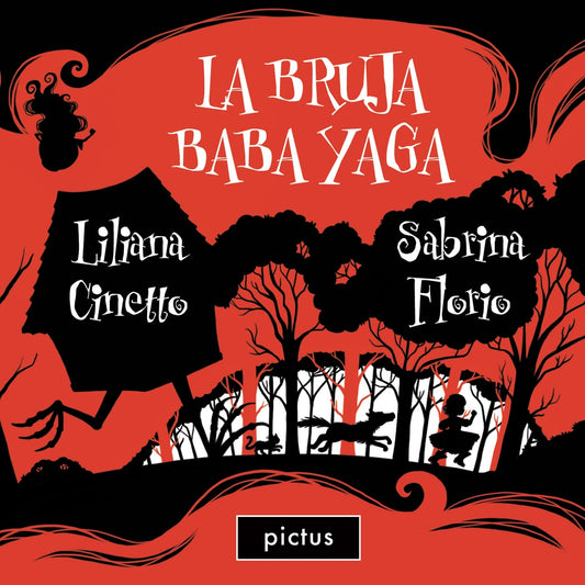 La bruja Baba Yaga | LILIANA CINETTO