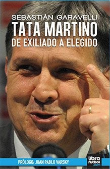 Tata Martino. De exiliado a elegido | SEBASTIAN GARAVELLI