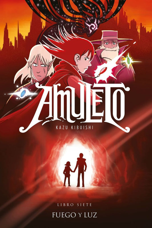 Amuleto 7. Fuego y luz | KAZU KIBUISHI