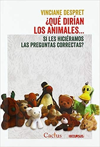 ¿Qué dirían los animales... si les hiciéramos las preguntas correctas? | VINCIANE DESPRET
