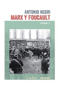 Marx y Foucault. Ensayos 1

 | Antonio Negri