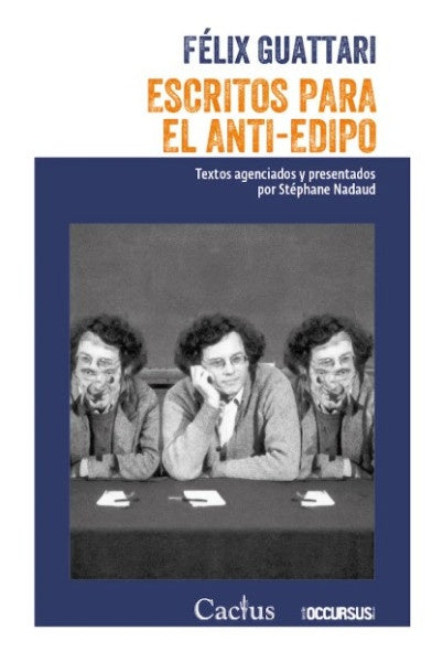 ESCRITOS ANTI EDIPO | FELIX GUATTARI