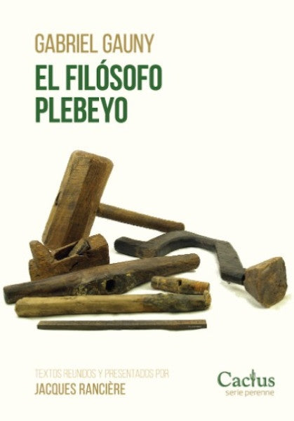 El filosofo plebeyo | Gabriel Gauny