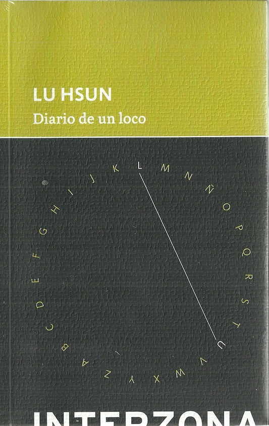 Diario de un loco | LU HSUN