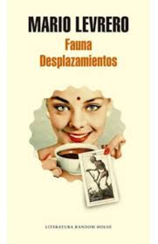 Fauna / Desplazamientos | Mario Levrero