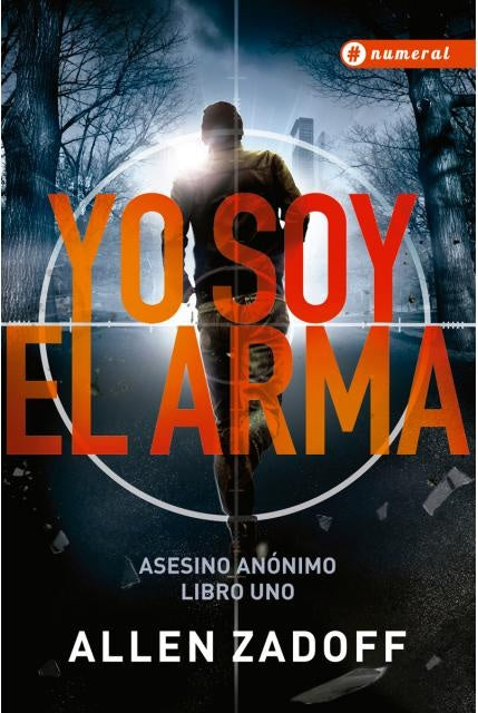 Yo soy el arma | ALLEN ZADOFF