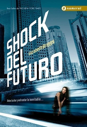 Shock del Futuro | PATRICIA BRIGGS