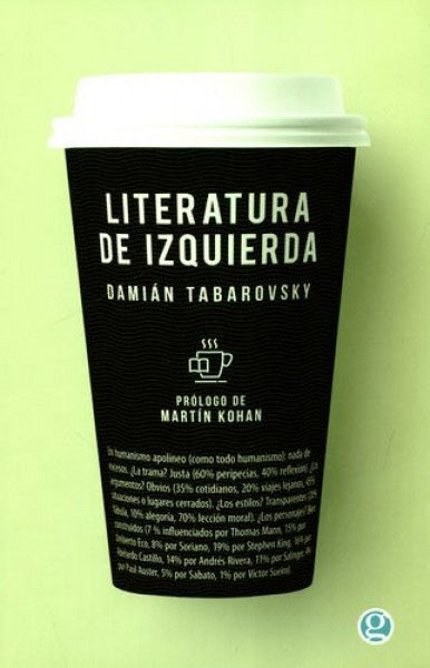 Literatura de izquierda | DAMIAN TABAROVSKY
