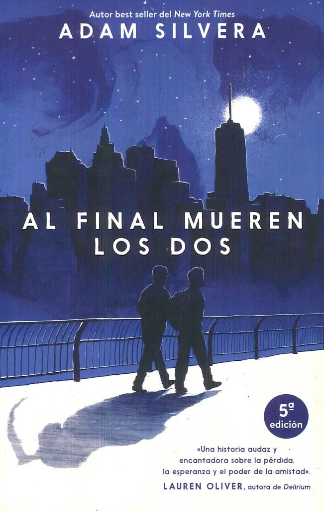Al final mueren los dos | ADAM SILVERA