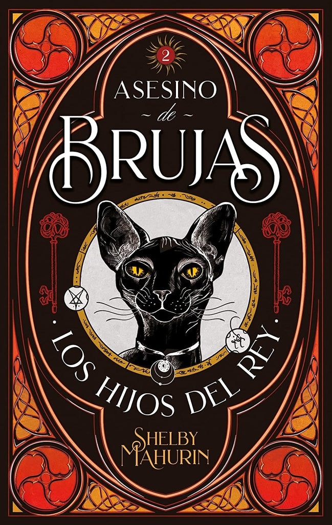 Asesino de Brujas 2. Los hijos del rey | Shelby Mahurin