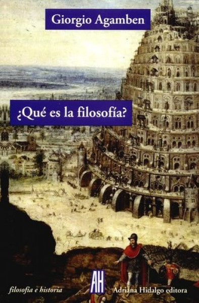 ¿Qué es la filosofía? | AGAMBEN GIORGIO